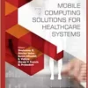 Mobile Computing Solutions for Healthcare Systems (PDF) Mobile Computing Solutions for Healthcare Systems (PDF)