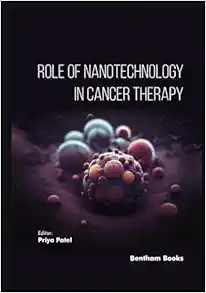 Role of Nanotechnology in Cancer Therapy (PDF) Role of Nanotechnology in Cancer Therapy (PDF)