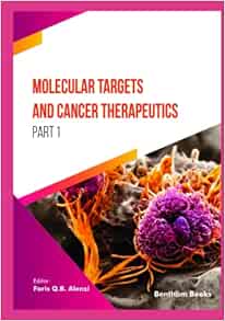 Molecular Targets and Cancer Therapeutics (Part 1) (EPUB) Molecular Targets and Cancer Therapeutics (Part 1) (EPUB)