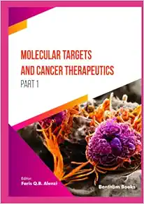 Molecular Targets and Cancer Therapeutics (Part 1) (PDF) Molecular Targets and Cancer Therapeutics (Part 1) (PDF)