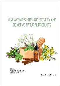 New Avenues in Drug Discovery and Bioactive Natural Products (Natural Medicine) (EPUB) New Avenues in Drug Discovery and Bioactive Natural Products (Natural Medicine) (EPUB)