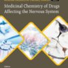 Medicinal Chemistry of Drugs Affecting the Nervous System 1st Edition (EPUB) Medicinal Chemistry of Drugs Affecting the Nervous System 1st Edition (EPUB)