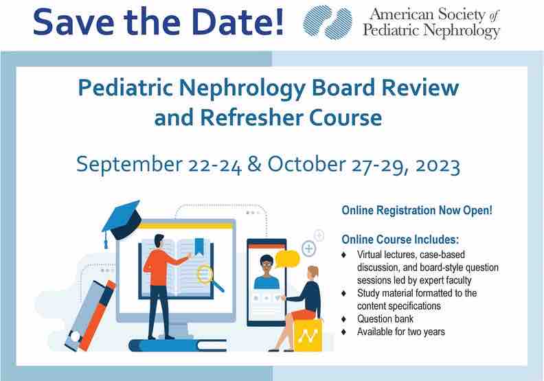 ASPN Pediatric Nephrology Board Review and Refresher Course 2023 (Videos + Slides)