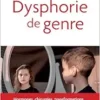 Dysphorie de genre (French Edition) (PDF)