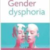 Gender dysphoria: Hormones, surgery, transformations… Risks and pitfalls of gender transition in children and teenagers (French Edition) (PDF) Gender dysphoria: Hormones, surgery, transformations… Risks and pitfalls of gender transition in children and teenagers (French Edition) (PDF)