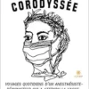 Corodyssée: Voyages quotidiens d’un anesthésiste-réanimateur qui a attendu la vague… (French Edition) (EPUB)
