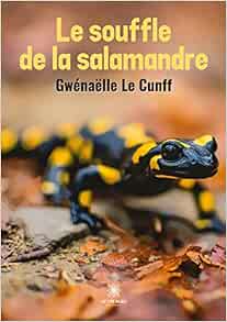 Le souffle de la salamandre (French Edition) (EPUB)