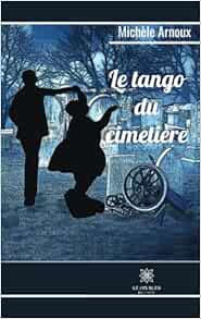Le tango du cimetière (French Edition) (EPUB)
