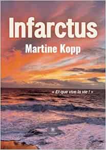 Infarctus (French Edition) (EPUB) Infarctus (French Edition) (EPUB)