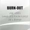 Burn-out: Une virée dans les faubourgs de l’enfer (French Edition) (EPUB)