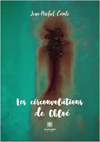 Les circonvolutions de Chloé (French Edition) (EPUB)