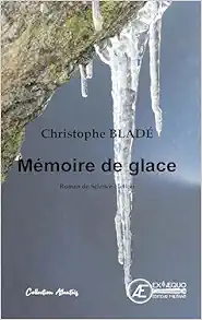 Mémoire de glace – thriller fantastique (EPUB)