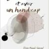 Être artiste et avoir un handicap (French Edition) (EPUB) Être artiste et avoir un handicap (French Edition) (EPUB)