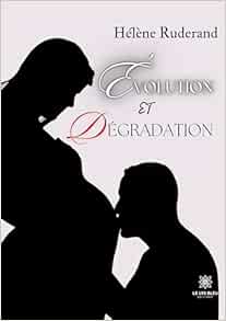 Évolution et dégradation (EPUB)