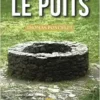 Le puits (French Edition) (EPUB)
