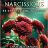 Vivre sous l’influence d’un pervers narcissique et enfance douloureuse (French Edition) (EPUB)