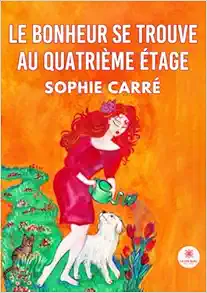 Le bonheur se trouve au quatrième étage (French Edition) (EPUB)