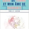 Dans mon cœur de femme et mon âme de soignante (French Edition) (EPUB)