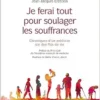 Je ferai tout pour soulager les souffrances – Chroniques d’un mEdecin sur des fins de vie (EPUB)