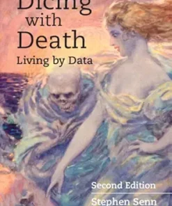 Dicing with Death: Living by Data, 2nd Edition (PDF)