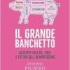 IL GRANDE BANCHETTO (EPUB) IL GRANDE BANCHETTO (EPUB)