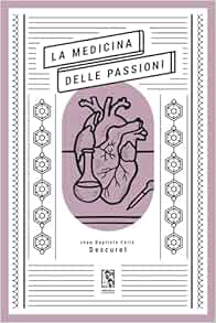 Medicina delle passioni (EPUB)