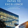 Paths to Excellence: The Dell Medical School and Medical Education in Texas (PDF)