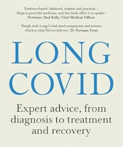 Long Covid: Expert advice, from diagnosis to treatment and recovery; A practical guide for those affected, their loved ones, and medical professionals (EPUB)