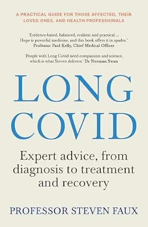 Long Covid: Expert advice, from diagnosis to treatment and recovery; A practical guide for those affected, their loved ones, and medical professionals (EPUB) Long Covid: Expert advice, from diagnosis to treatment and recovery; A practical guide for those affected, their loved ones, and medical professionals (EPUB)