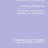 Health Care: Priorities and Management (Routledge Library Editions: Health, Disease and Society) (PDF)