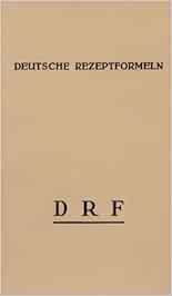 Deutsche Rezeptformeln, DRF.: Einheitliche Rezeptvorschriften. Magistralformeln nach wirtschaftlichen Grundsätzen zusammengestellt. (PDF)