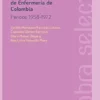 Primera Facultad de Enfermería de Colombia: Periodo 1958-1972 (Spanish Edition) (EPUB)