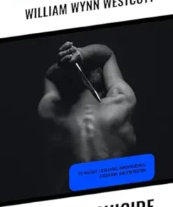 Suicide: Its History, Literature, Jurisprudence, Causation, and Prevention (EPUB)