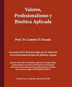 Valores, profesionalismo y bioética aplicada (Spanish Edition) (EPUB)