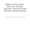 Thorn in the Flesh – How the Corona “Vaccine” Induced Spike Protein Causes Damage: (Author’s Translation without Proofreading) (EPUB)