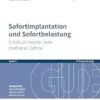 Sofortimplantation und Sofortbelastung: Ersatz einzelner oder mehrerer Zähne (ITI Treatment Guide 14) (German Edition) (PDF) Sofortimplantation und Sofortbelastung: Ersatz einzelner oder mehrerer Zähne (ITI Treatment Guide 14) (German Edition) (PDF)
