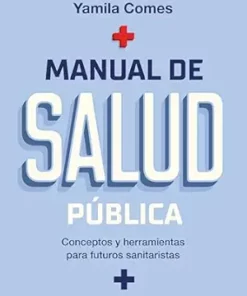 Manual de salud pública: Conceptos y herramientas para futuros sanitaristas (Singular) (Spanish Edition) (EPUB)