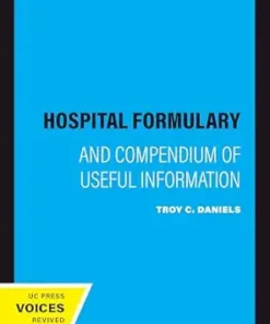 Hospital Formulary: And Compendium of Useful Information (EPUB)