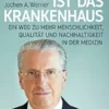 So krank ist das Krankenhaus: Ein Weg zu mehr Menschlichkeit, Qualität und Nachhaltigkeit in der Medizin (German Edition) (EPUB)