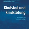 Kindstod und Kindstötung: 2., aktualisierte und erweiterte Neuauflage (German Edition) (PDF)