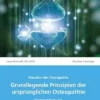 Grundlegende Prinzipien der ursprünglichen Osteopathie (German Edition) (EPUB)