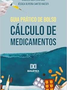 Guia prático de bolso: cálculo de medicamentos (EPUB)