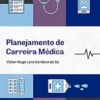 Planejamento de Carreira Médica (Portuguese Edition) (EPUB)