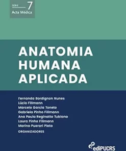 Anatomia humana aplicada (Acta Médica Livro 7) (Portuguese Edition) (EPUB)