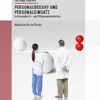 Personalbedarf und Personaleinsatz in Gesundheits- und Pflegeunternehmen: Maßstäbe für die Praxis (German Edition) (EPUB)