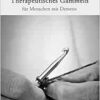 Therapeutisches Gammeln für Menschen mit Demenz (PDF)