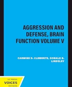 Aggression and Defense, Brain Function Volume V (PDF)