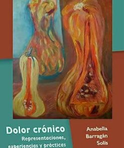 Dolor crónico (Spanish Edition) (EPUB)