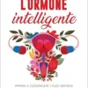 L’ORMONE INTELLIGENTE (EPUB)