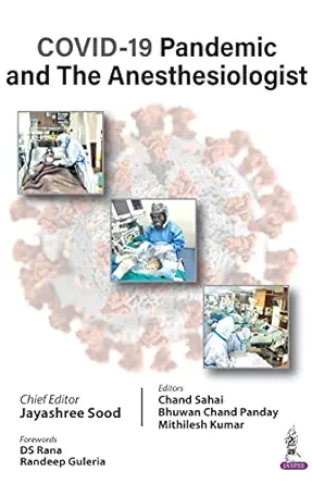 Covid-19 Pandemic and The Anesthesiologist (PDF) Covid-19 Pandemic and The Anesthesiologist (PDF)